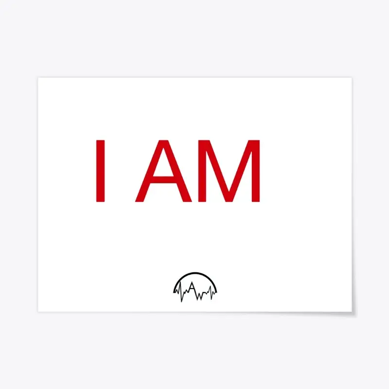 I AM